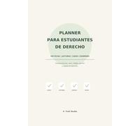 Planner para Estudiantes de Derecho: Organiza lecturas, casos, códigos, exposiciones, trabajos y exámenes