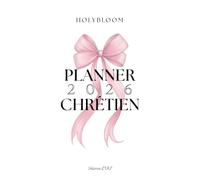 Planner spirituel 2026 - Mon année avec Dieu