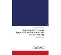 Planning and Control Systems in Water and Waste Water Industry: Second Edition