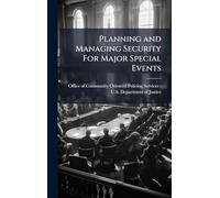 Planning and Managing Security For Major Special Events