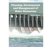 Planning, Development and Management of Water Resources (Copertina rigida)