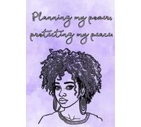 Planning my power, protecting my peace.