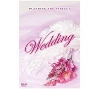 Planning the Perfect Wedding