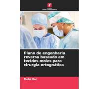 Plano de engenharia reversa baseado em tecidos moles para cirurgia ortognática