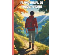 Plano de produtividade: Seu guia prático e motivador para estudar com propósito e alcançar metas reais