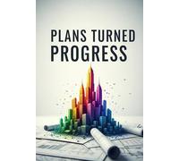 Plans Turned Progress: Organize Tasks, Check Them Off & Move Closer to Your Goals - A Checkbox Journal