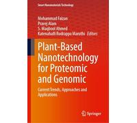 Plant-Based Nanotechnology for Proteomic and Genomic: Current Trends, Approaches and Applications