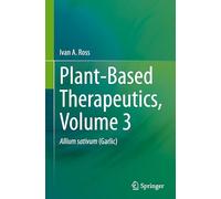 Plant-based Therapeutics: Allium Plants (3)