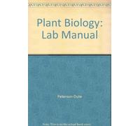 Plant Biology: Lab Manual [Paperback] by Peterson-Dute