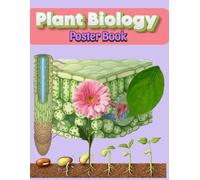 Plant Biology Poster Book: Clear Visual Charts for Structure, Reproduction, and Life Cycles, Help You Learn Faster and Remember More