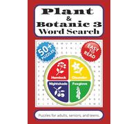 Plant & Botanic 3 Word Search Puzzle Book: Poisonous & Spiritual Plants Word Searches about Toxic Plants, Ritual Herbs, Mystical Flora | 6x9 inches, ... Gift for Vacations, Holidays and Free Times