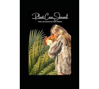 Plant Care Journal: A Houseplant Logbook & Watering Tracker for Plant Lovers