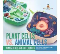 Plant Cells vs. Animal Cells (Tascabile)