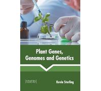 Plant Genes, Genomes and Genetics (Copertina rigida)