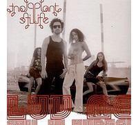 Plant Life - Luv Me