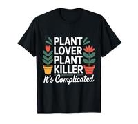 Plant Lover Plant Killer It's Complicated Caos Interno - Maglietta