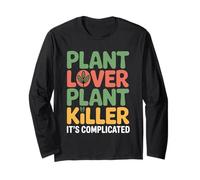 Plant Lover Plant Killer It's Complicated - Maglia a Manica