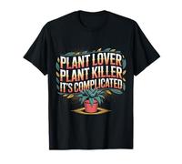 Plant Lover Plant Killer It's Complicated |- Maglietta