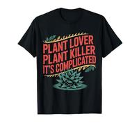 Plant Lover Plant Killer It's Complicated |- Maglietta