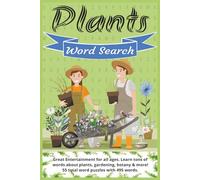 Plant Lover's Word Search Puzzle Book: A Fun and Relaxing Activity Book. 6X9, 55 Puzzles with 495 Words for Gardeners, Botanists, and Nature Enthusiasts | Featuring Herbs, Flowers, Trees, and More!
