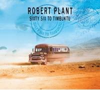 Plant, Robert - Sixty Six to Timbuktu by Plant, Robert Original recording remastered, Enhanced edition (2003) Audio CD