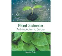 Plant Science: An Introduction to Botany (Copertina rigida)