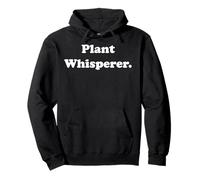 Plant Whisperer Garden Lovers Green Thumb Felpa con Cappuccio