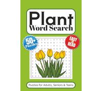 Plant Word Search Puzzle Book: Word Searches with Easy to Read Print About Flowers, Gardens, Botanical and More | 6x9 inches 110 pages | 50+ Puzzles … Gift for vacations, Holidays and Free Times