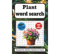 Plant Word Search Puzzle Book: Word Searches with Easy to Read Print about Plant , Flower plant, Garden plants and more | 6x9 inches, 110 pages | 50+ ... Gift for vacation, Holidays and Free times.