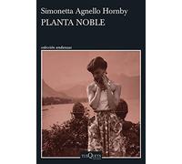 Planta noble - Hornby Simonetta Agnello