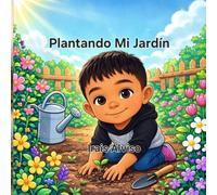Plantando Mi Jardín