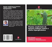 Plantas medicinais do folclore indiano contra o efeito hiperglicémico