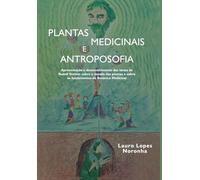 Plantas Medicinais e Antroposofia