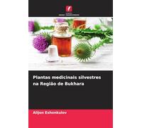 Plantas medicinais silvestres na Região de Bukhara