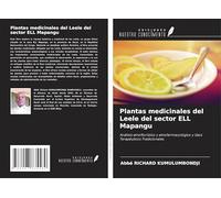 Plantas medicinales del Leele del sector ELL Mapangu: Análisis etnoflorístico y etnofarmacológico y Usos Terapéuticos Tradicionales