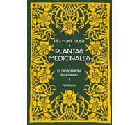 Plantas medicinales : el Dioscórides renovado