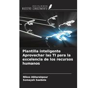 Plantilla inteligente Aprovechar las TI para la excelencia de los recursos humanos