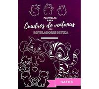 Plantillas para cuadros de ventanas con rotuladores de tiza: Gatos
