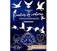 Plantillas para cuadros de ventanas con rotuladores de tiza: Pájaros