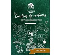 Plantillas para cuadros de ventanas con rotuladores de tiza: Piratas