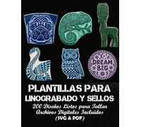 Plantillas para Linograbado y Sellos: 200 Diseños Listos para Tallar • Archivos Digitales Incluidos (SVG & PDF)