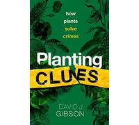 David J. Gibson Planting Clues (Copertina rigida)