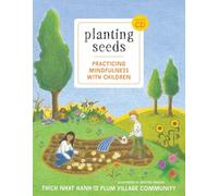Planting Seeds: Practicing Mindfulness with Children