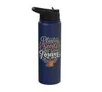 Planting Seeds That Grow Forever Educator Tee Stainless Steel Insulated Water Bottle