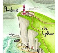 Plantman - To The Lighthouse