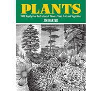 Plants: 2400 Copyright-Free Illustrations of Flowers, Trees, Fruits and Vegetables: ix