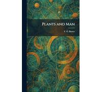Plants and Man