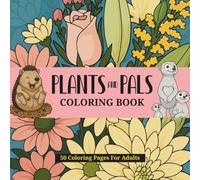 Plants and Pals: Garden Themed Adult Colouring Book