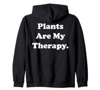 Plants Are My Therapy Botanical Enthusiast Felpa con Cappuccio