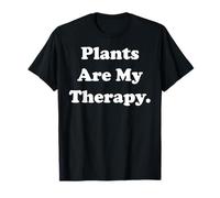 Plants Are My Therapy Botanical Enthusiast Maglietta